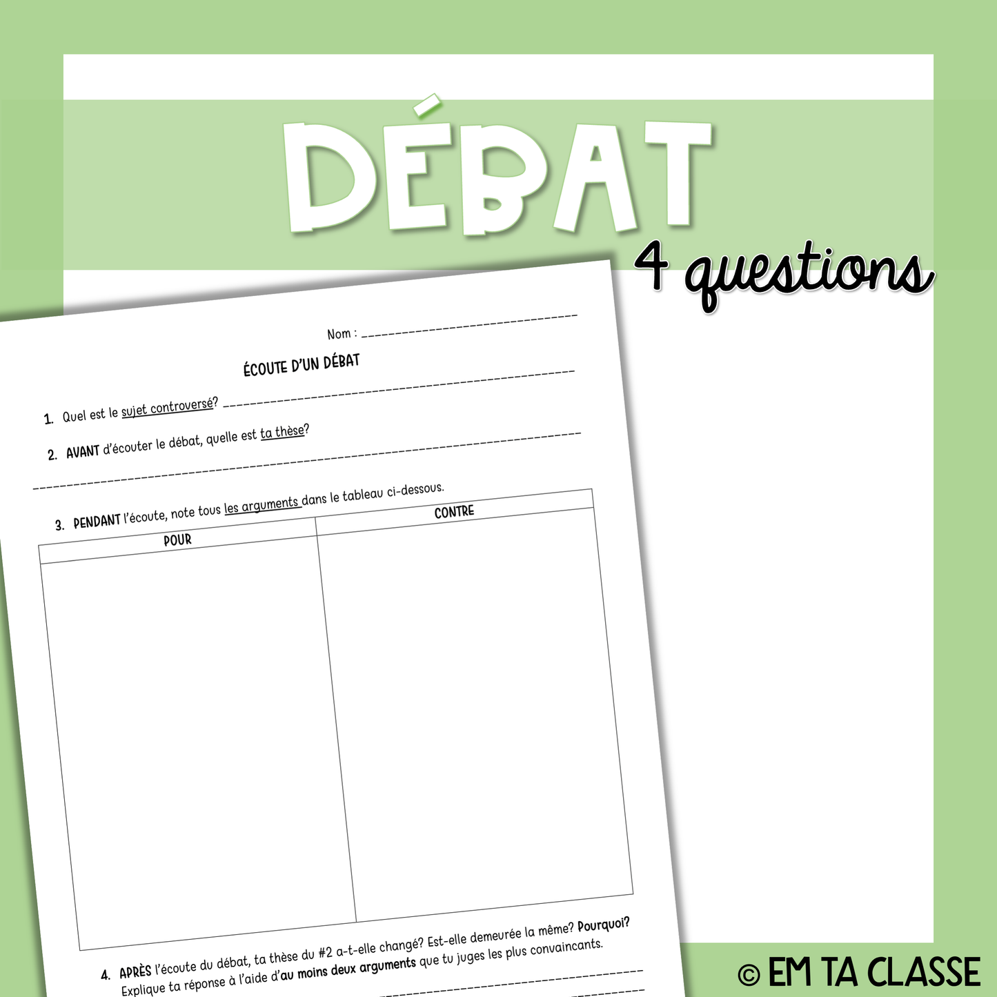 Gratuit - Écoute d'un débat - 4 questions générales