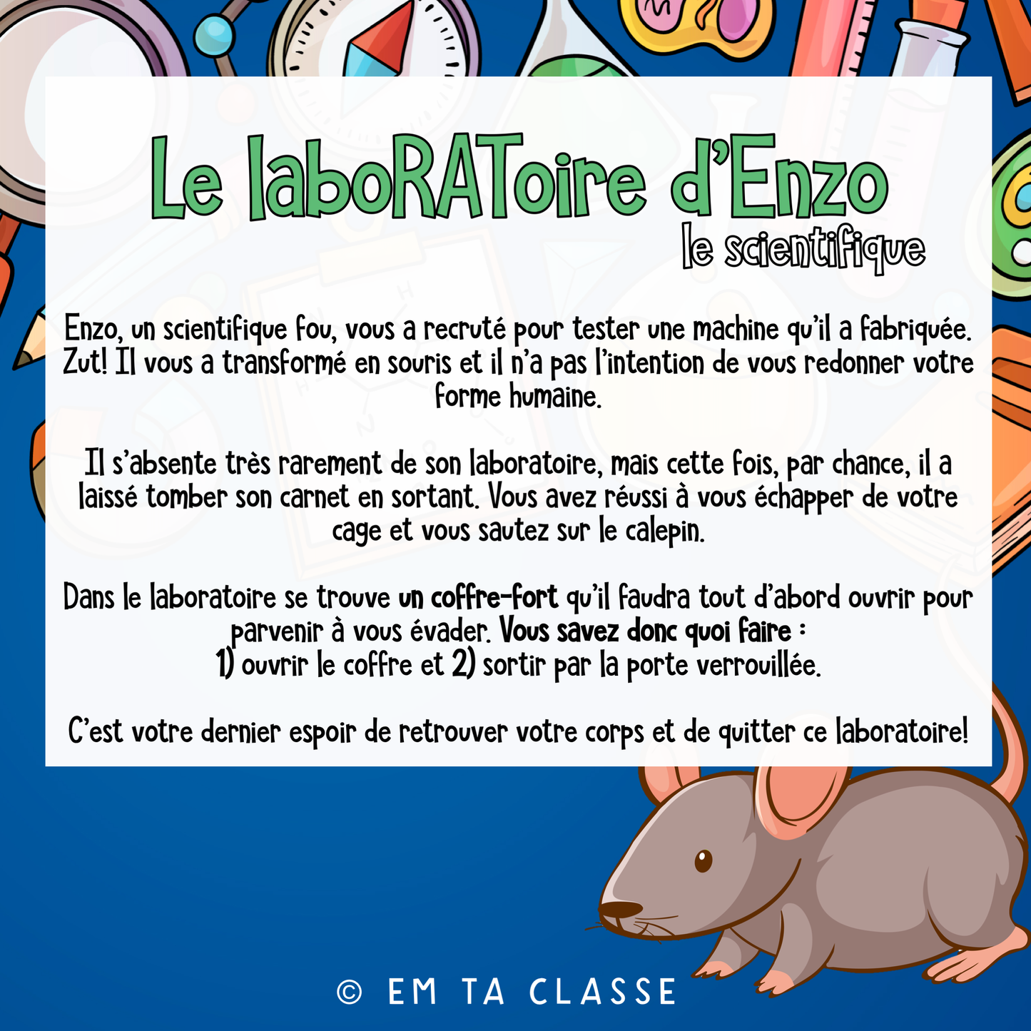 Jeu d'évasion #2 : Le laboRAToire d'Enzo le scientifique - Niveau SECONDAIRE
