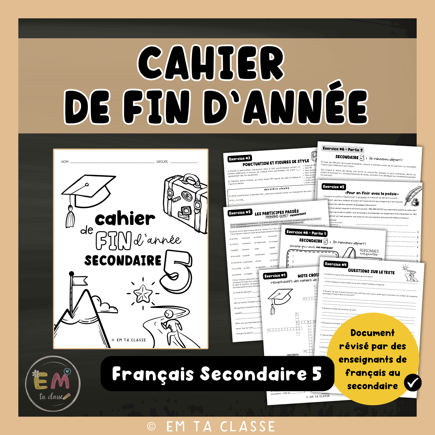 Cahier de fin d'année - ENSEMBLE ÉCONOMIQUE - Français secondaire