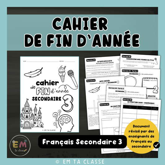Cahier de fin d'année - 3e secondaire - Français