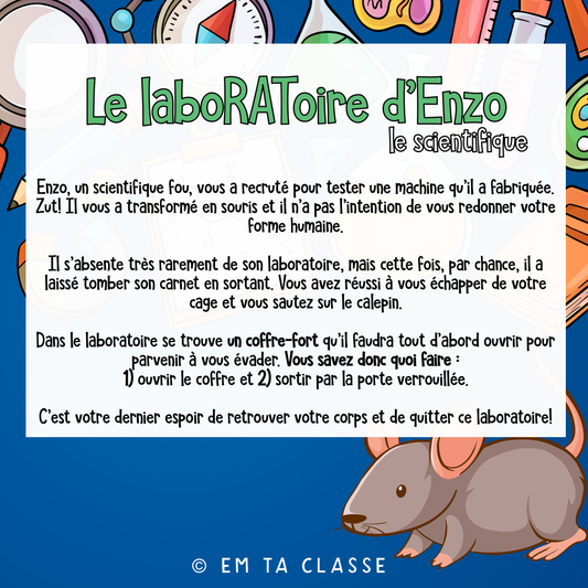 D- Jeu d'évasion #2 : Le laboRAToire d'Enzo le scientifique - Niveau SECONDAIRE