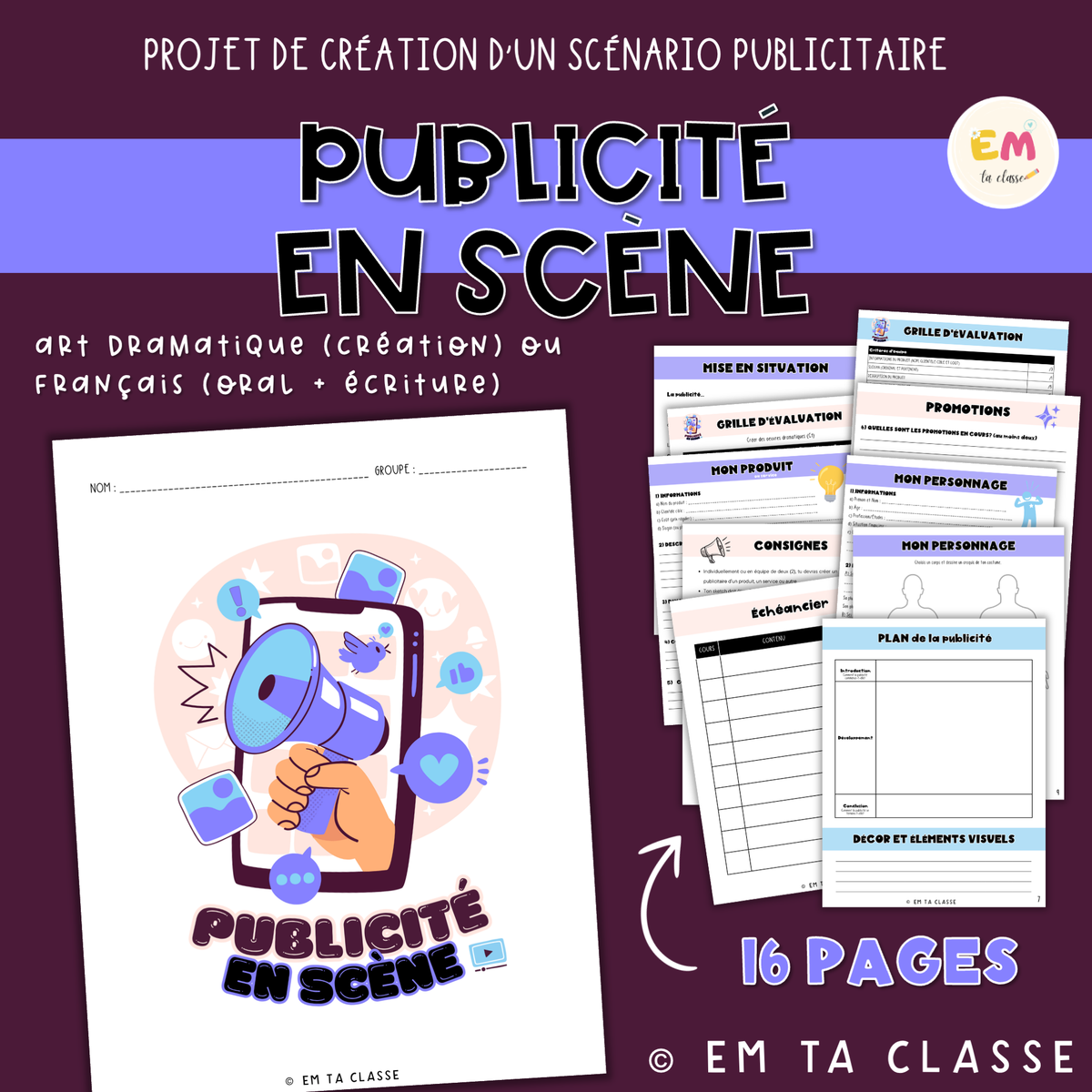 ENSEMBLE – Projets Publicité, Conversation vidéo et Monologue - Français et Art dramatique secondaire