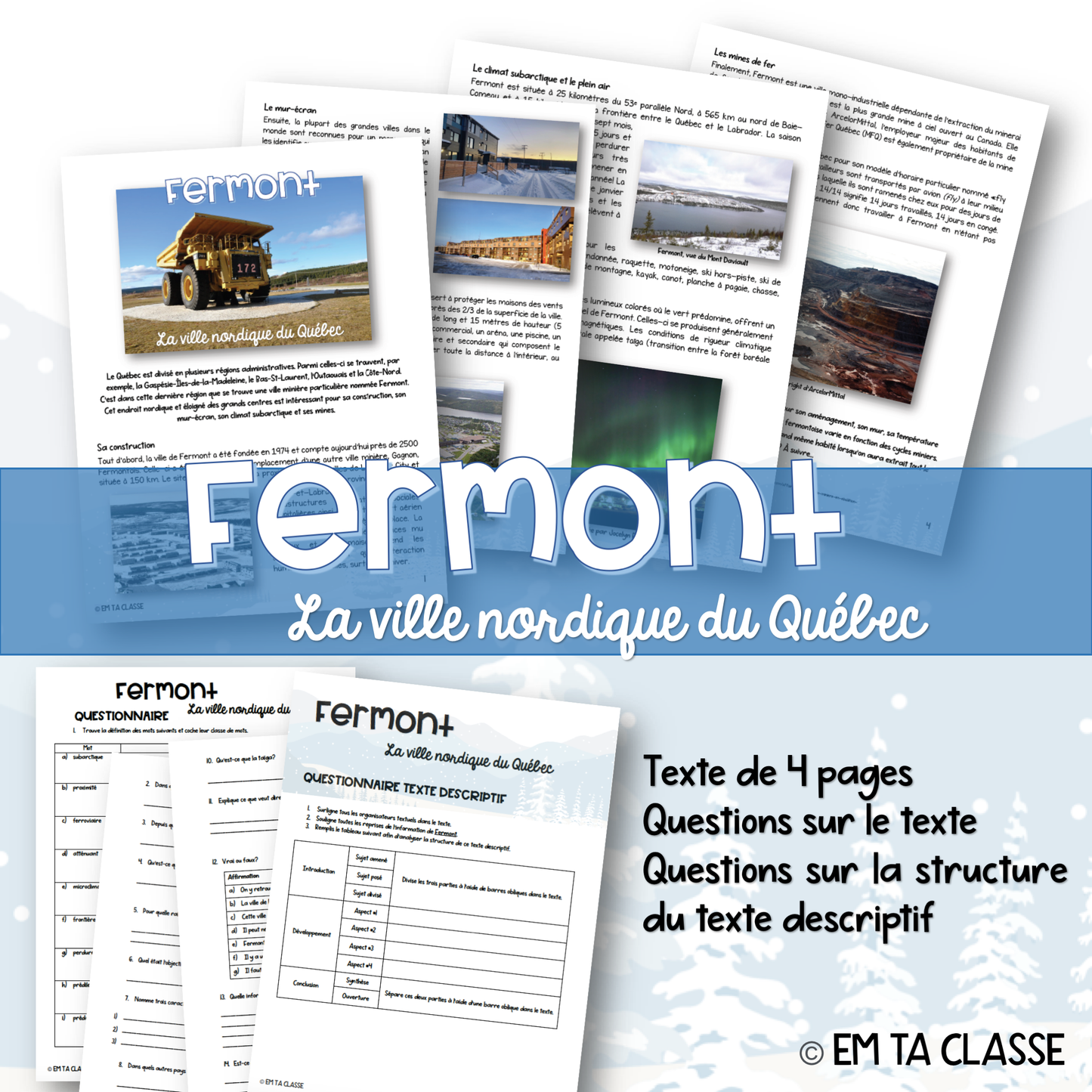 Gratuit - Lecture texte descriptif - «Fermont La ville nordique du Québec» - Texte et questionnaires - Français 3e cycle primaire et 1re secondaire