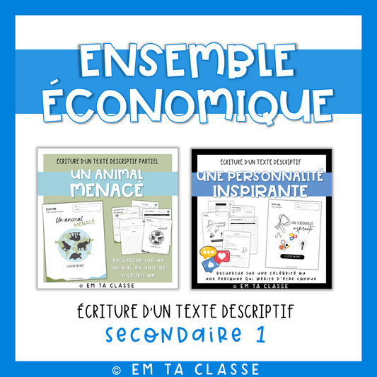 ENSEMBLE - Écriture texte descriptif - Français 1re secondaire