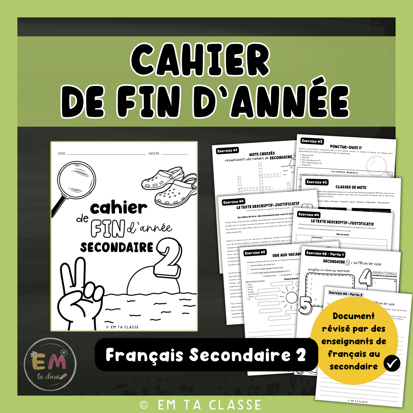 Cahier de fin d'année - ENSEMBLE ÉCONOMIQUE - Français secondaire