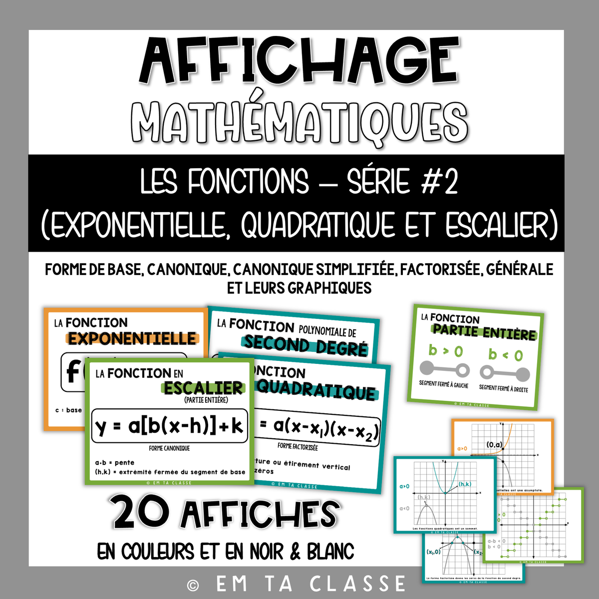 Mathématiques Affichage - Fonctions Série #2 - Exponentielle, quadratique et partie entière