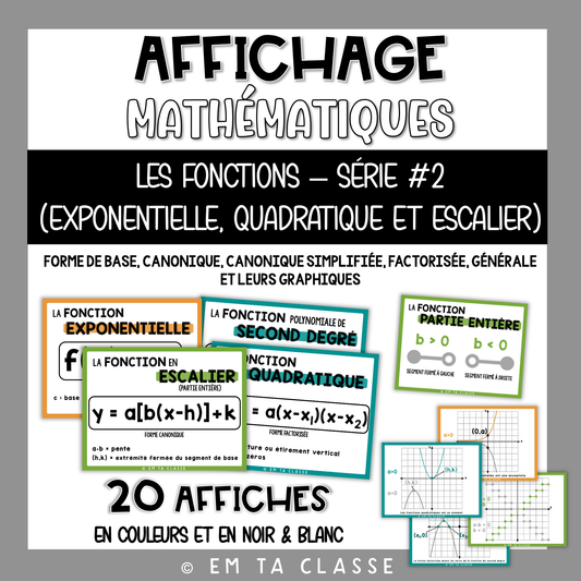 Mathématiques Affichage - Fonctions Série #2 - Exponentielle, quadratique et partie entière