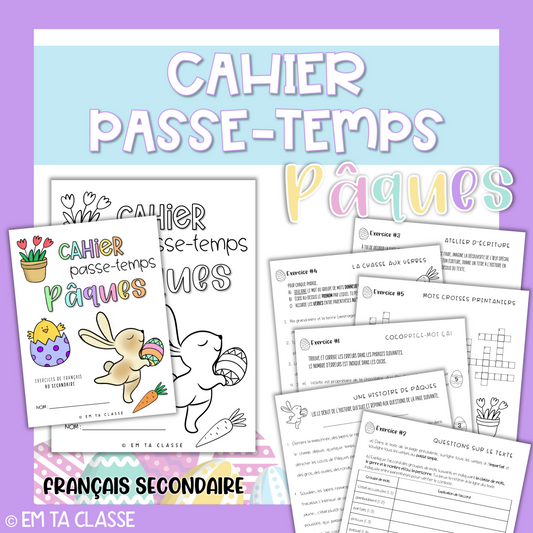 Cahier passe-temps Pâques - Français secondaire